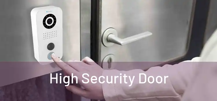 High Security Door
